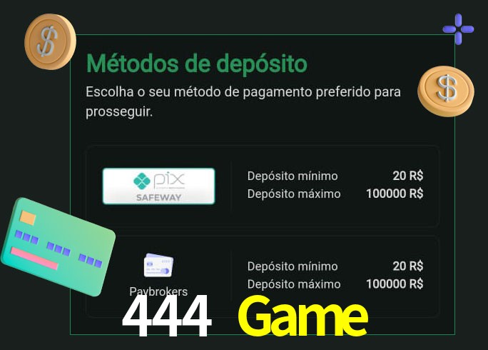O cassino 444 Game oferece uma grande variedade de métodos de pagamento